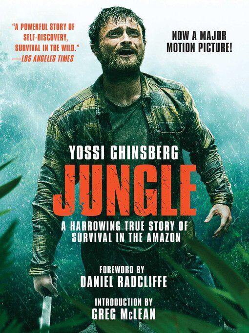 Title details for Jungle (Movie Tie-In Edition) by Yossi Ghinsberg - Available